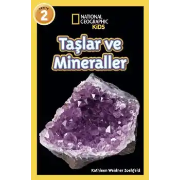 National Geographic Kids - Taşlar ve Mineraller
