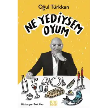 Ne Yediysem Oyum