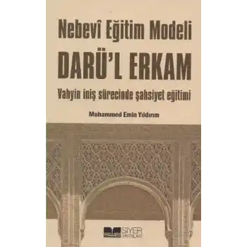 Nebevi Eğitim Modeli Darül Erkam