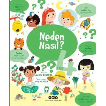 Neden Nasıl? - 4 Yaş