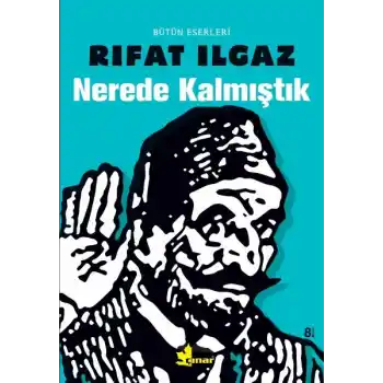 Nerede Kalmıştık