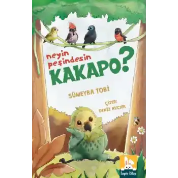Neyin Peşindesin Kakapo?