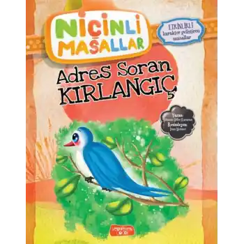 Niçinli Masallar - Adres Soran Kırlangıç