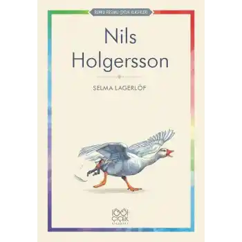 Nils Holgersson - Renkli Resimli Çocuk Klasikleri