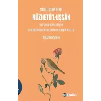 Nüzhetül-Uşşâk