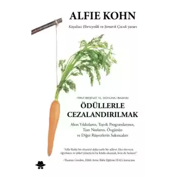 Ödüllerle Cezalandırılmak (Yirmi Beşinci Yıl Dönümü Baskısı)