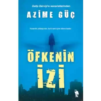 Öfkenin İzi