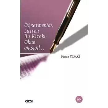 Öğretmenim Lütfen Bu Kitabı Okurmusun!..