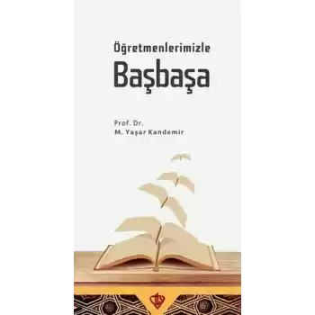 Öğretmenlerimizle Başbaşa