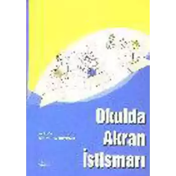 Okulda Akran İstismarı