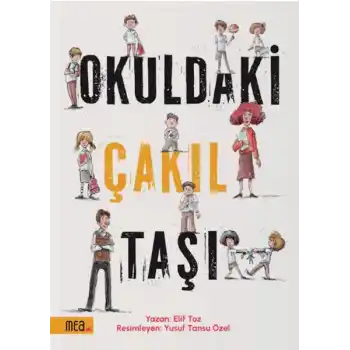 Okuldaki Çakıl Taşı