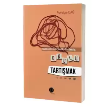 Okulu Tartışmak