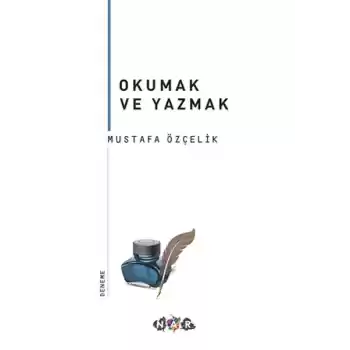 Okumak ve Yazmak