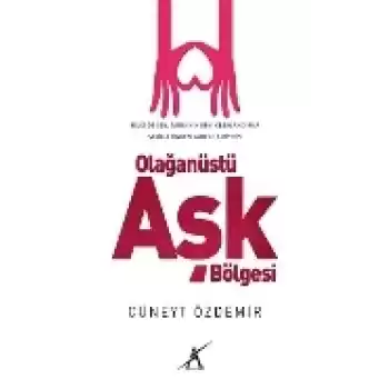 Olağanüstü Aşk Bölgesi
