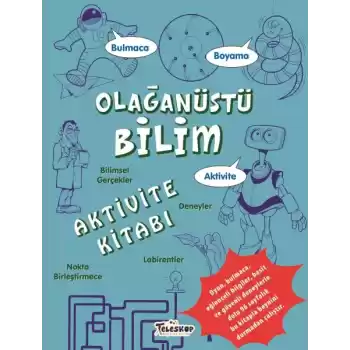 Olağanüstü Bilim Aktivite Kitabı