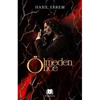 Ölmeden Önce