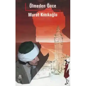 Ölmeden Önce
