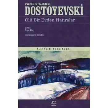 Ölü Bir Evden Hatıralar