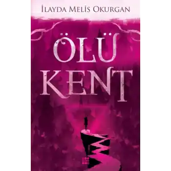 Ölü Kent 1