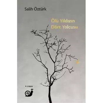 Ölü Yıldızın Dört Yolcusu