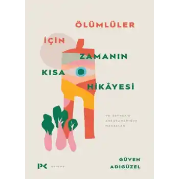 Ölümlüler İçin Zamanın Kısa Hikâyesi