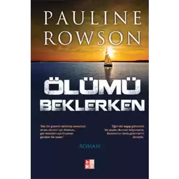 Ölümü beklerken