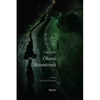Ölümü Resmetmek