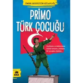 Ömer Seyfettin Kitaplığı - Primo Türk Çocuğu