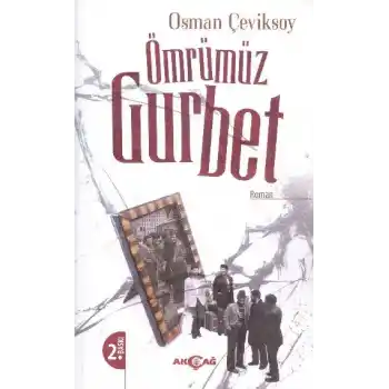 Ömrümüz Gurbet
