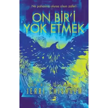 On Bir’i Yok Etmek
