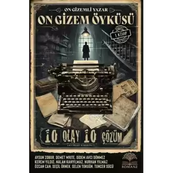 On Gizemli Yazar On Gizem Öyküsü