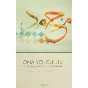 Ona Yolculuk
