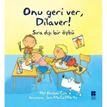 Onu Geri Ver, Dilaver!