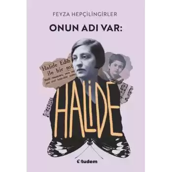 Onun Adı Var: Halide