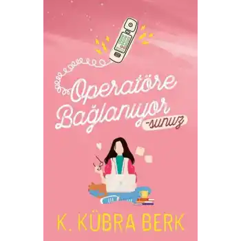 Operatöre Bağlanıyorsunuz -1