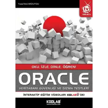 Oracle Veritabanı Güvenliği ve Sızma Testleri