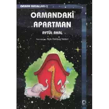Ormandaki Apartman  / Orman Masalları 3