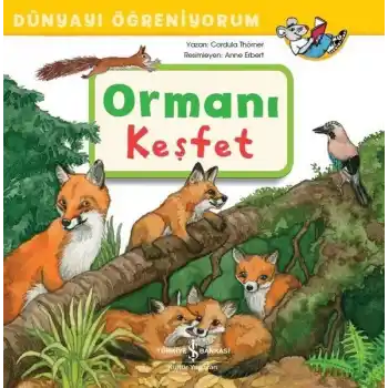 Ormanı Keşfet - Dünyayı Öğreniyorum