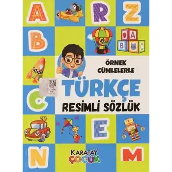 Örnek Cümlelerle Türkçe Resimli Sözlük