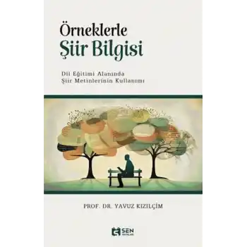 Örneklerle Şiir Bilgisi