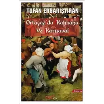 Ortaçağda Kahkaha ve Karnaval