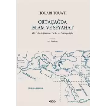 Ortaçağda İslam ve Seyahat