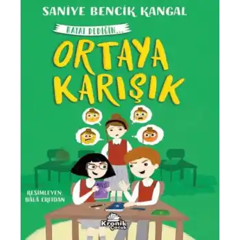 Ortaya Karışık Hayat Dediğin 4