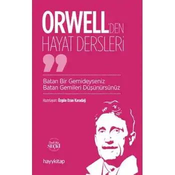 Orwell’den Hayat Dersleri
