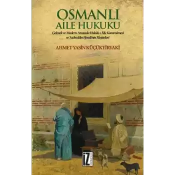 Osmanlı Aile Hukuku