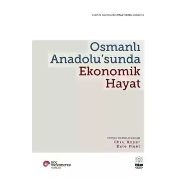 Osmanlı Anadolu’Sunda Ekonomik Hayat