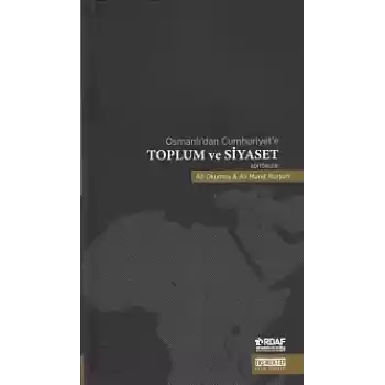 Osmanlıdan Cumhuriyete Toplum ve Siyaset