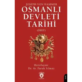 Osmanlı Devleti Tarihi (Özet)