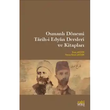Osmanlı Dönemi Tarih-i Edyan Dersleri Ve Kitapları