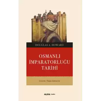 Osmanlı İmparatorluğu Tarihi